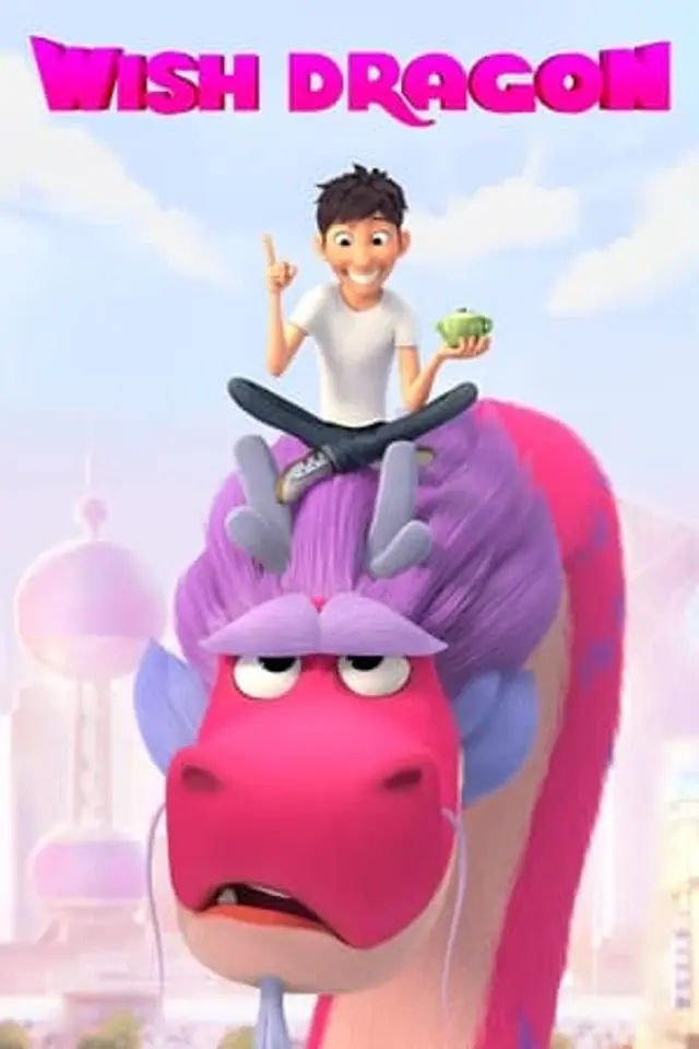 Wish Dragon (2021) Subtitle Indonesia