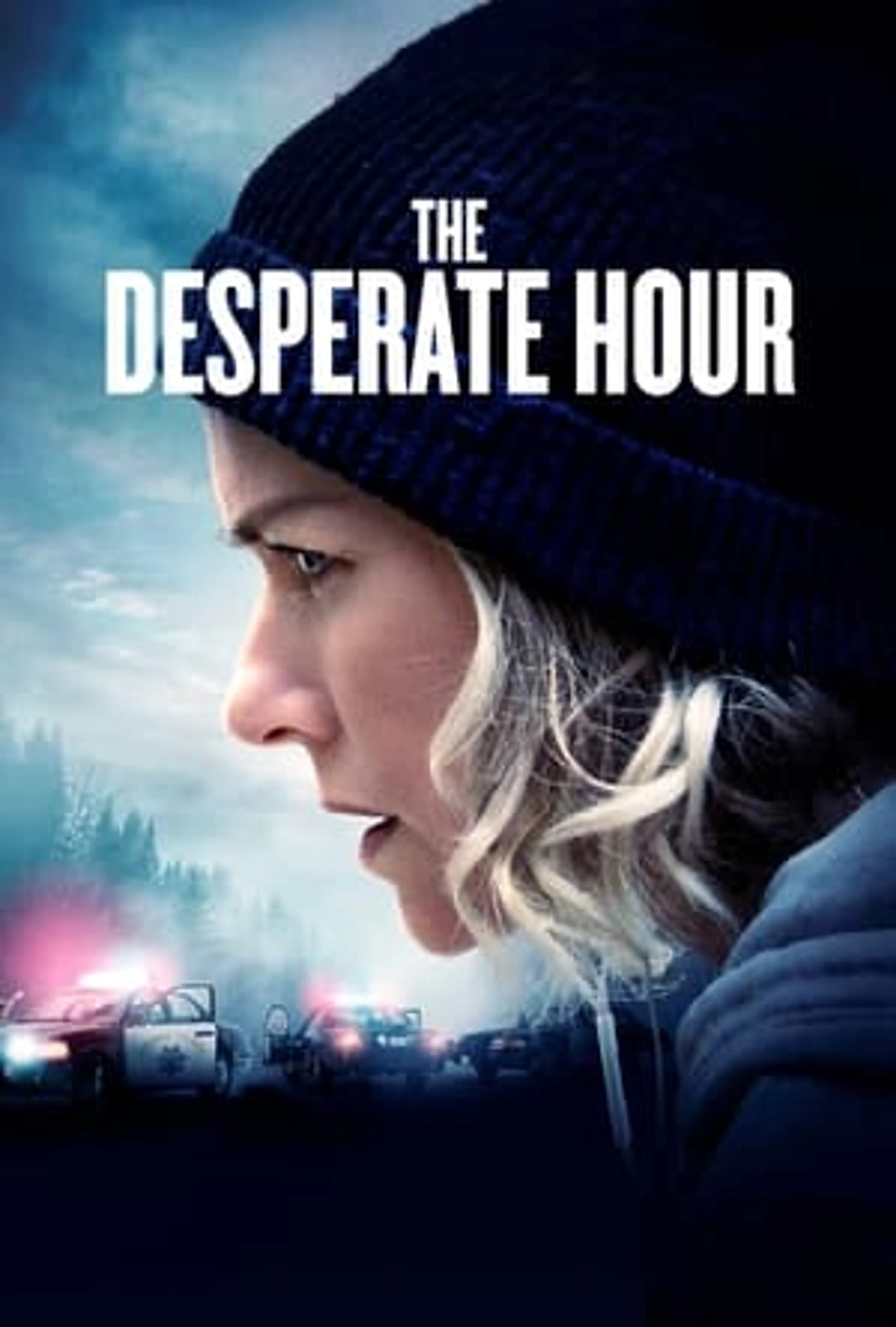 The Desperate Hour  (2021)