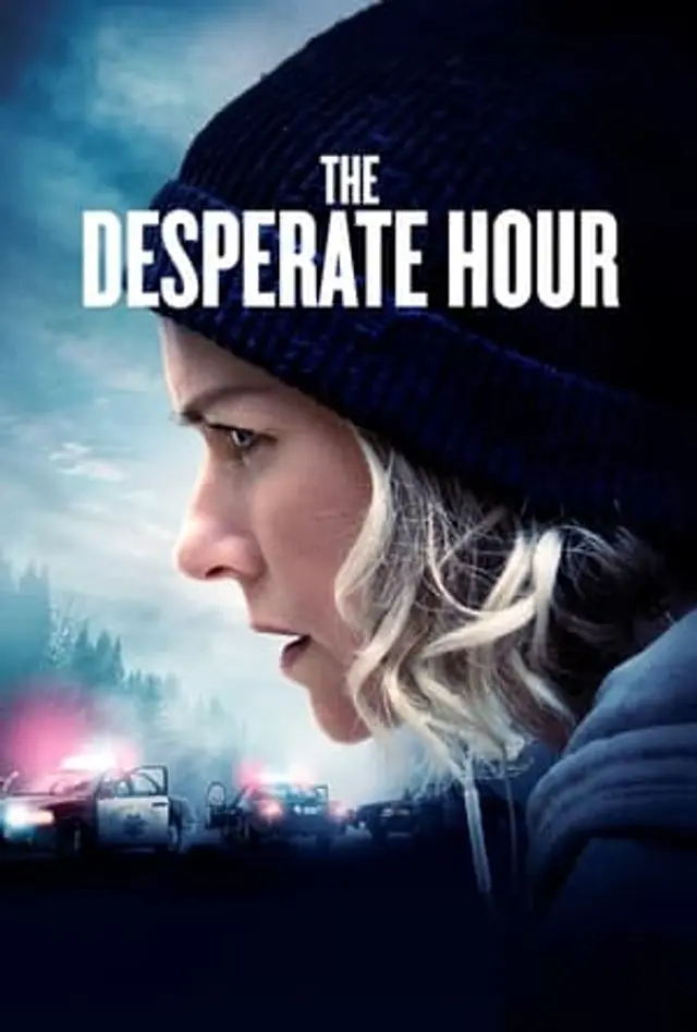 The Desperate Hour (2021) Subtitle Indonesia