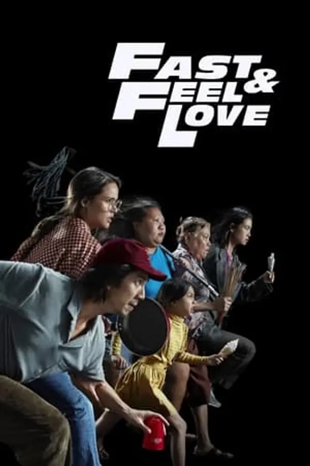 Fast & Feel Love (2022) Subtitle Indonesia