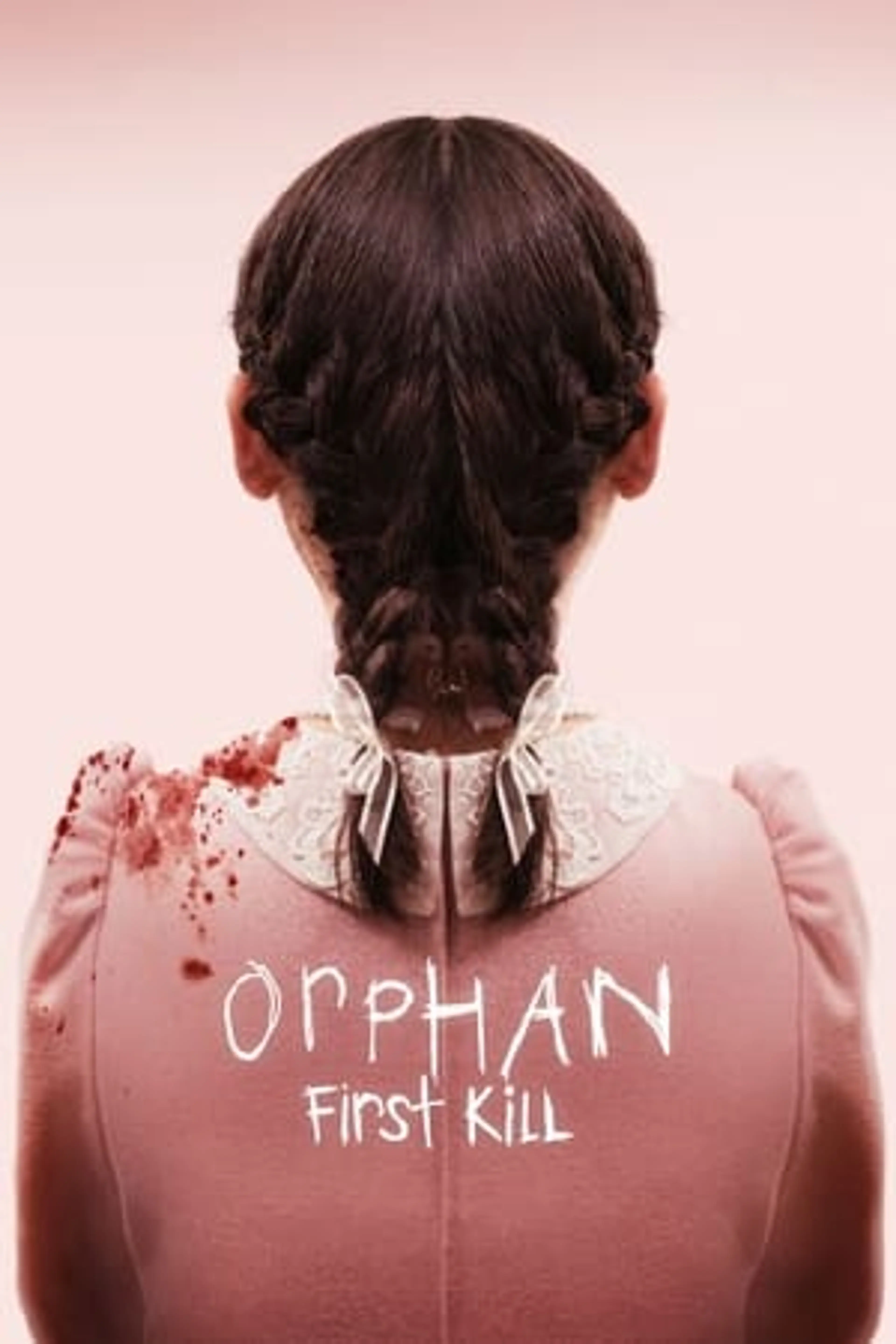 Orphan: First Kill  (2022)