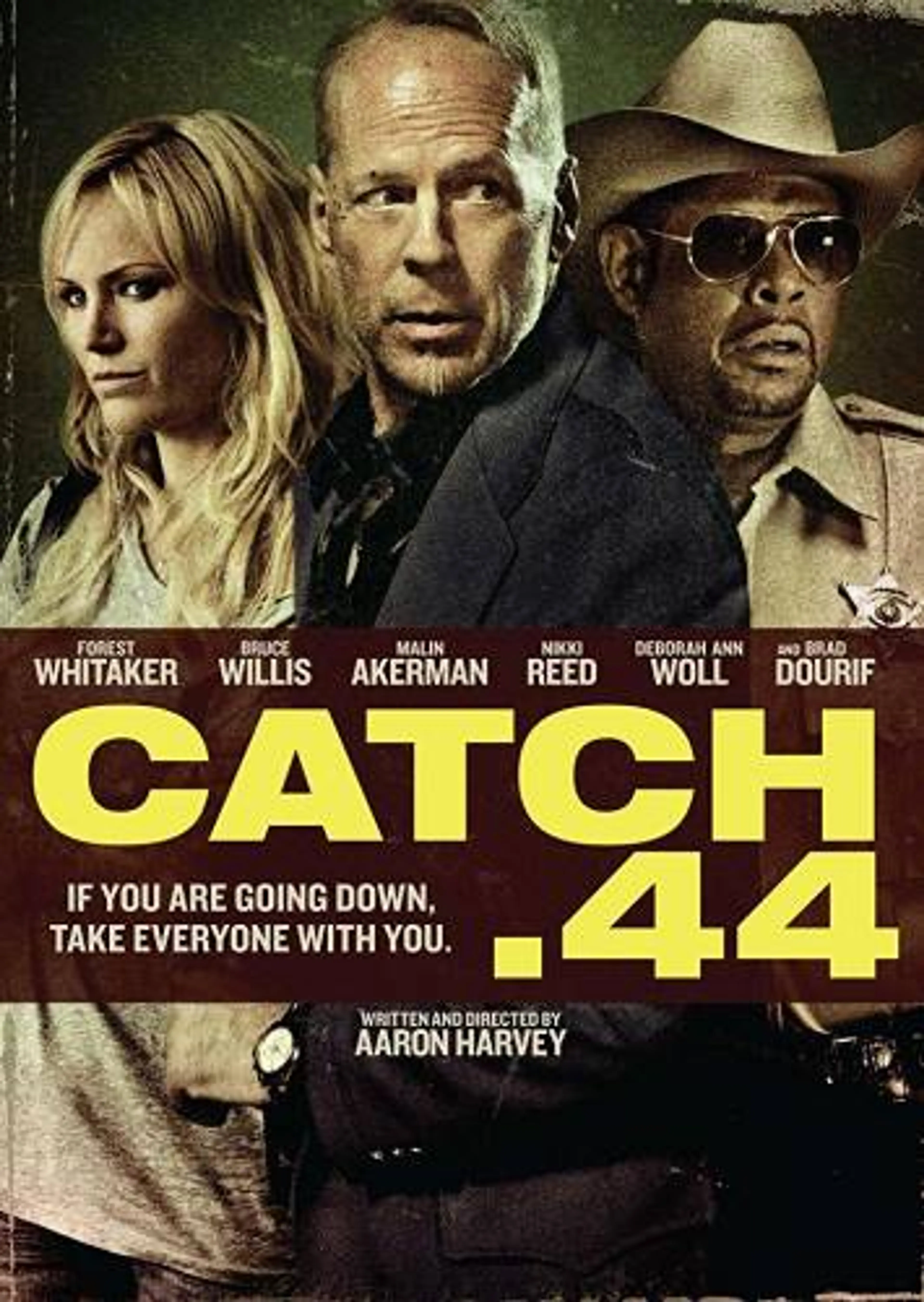 Catch .44  (2011)