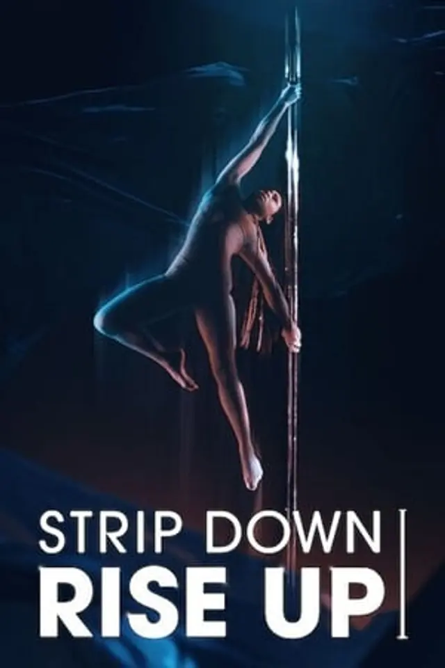 Strip Down, Rise Up (2021) Subtitle Indonesia