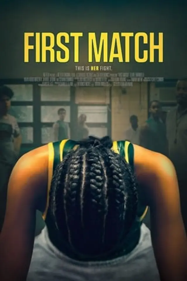 First Match (2018) Subtitle Indonesia