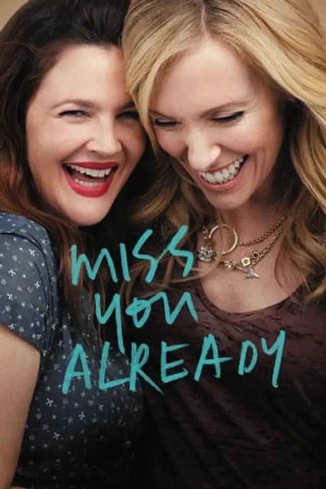Miss You Already (2015) Subtitle Indonesia