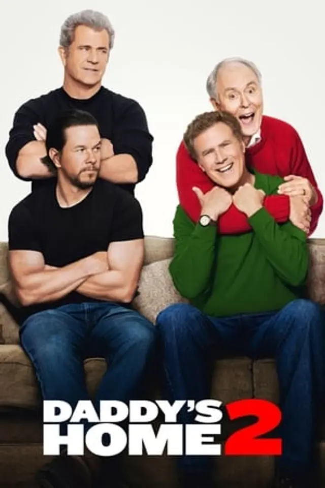 Daddy’s Home 2 (2017) Subtitle Indonesia