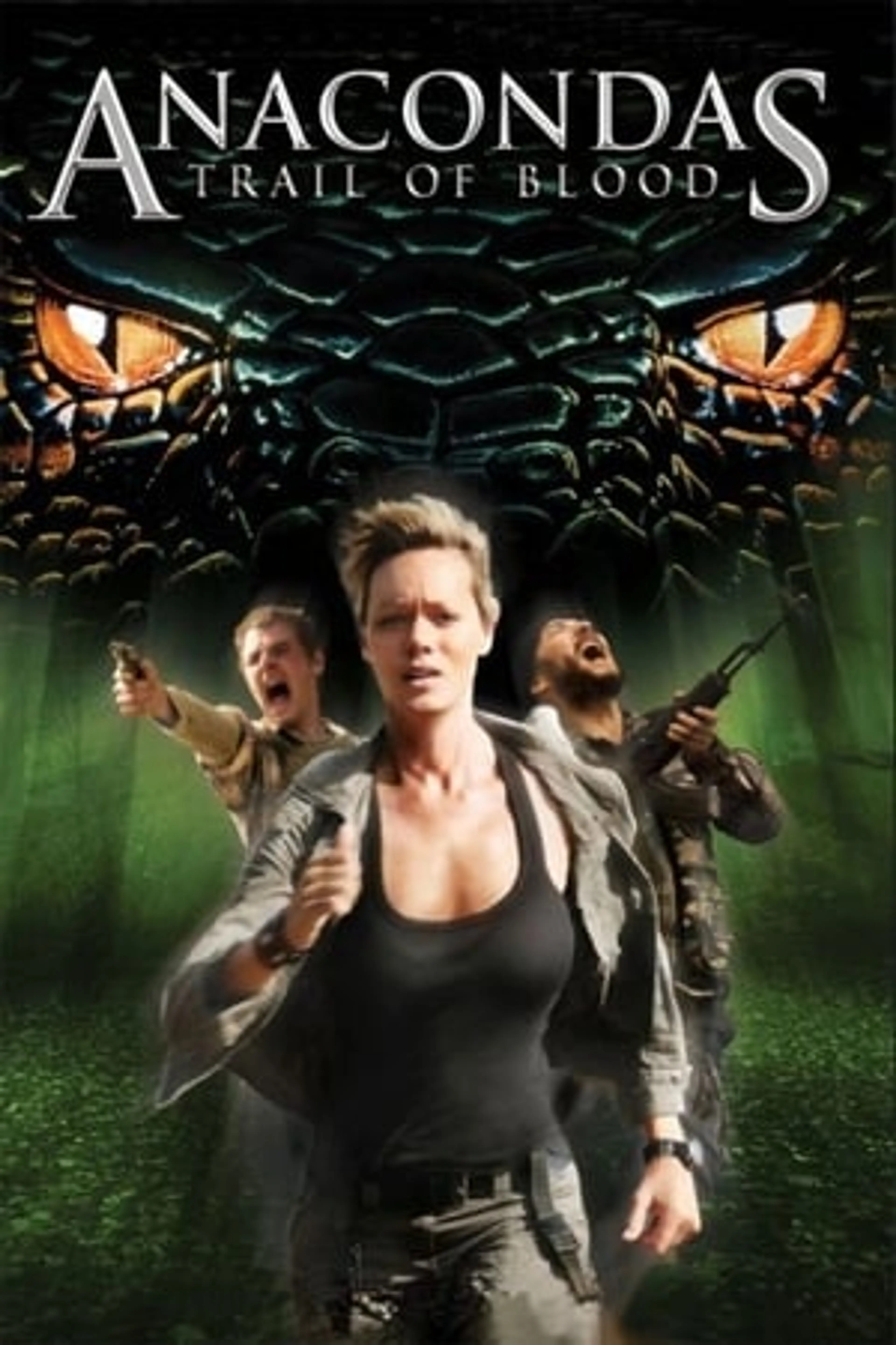 Anacondas 4 : Trail of Blood  (2009)