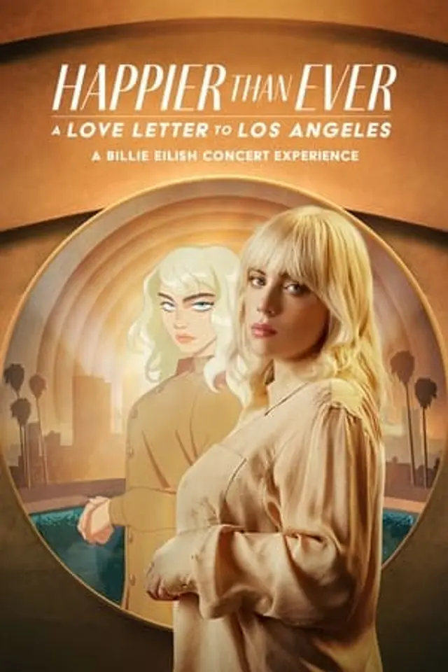 Happier Than Ever: A Love Letter to Los Angeles (2021) Subtitle Indonesia