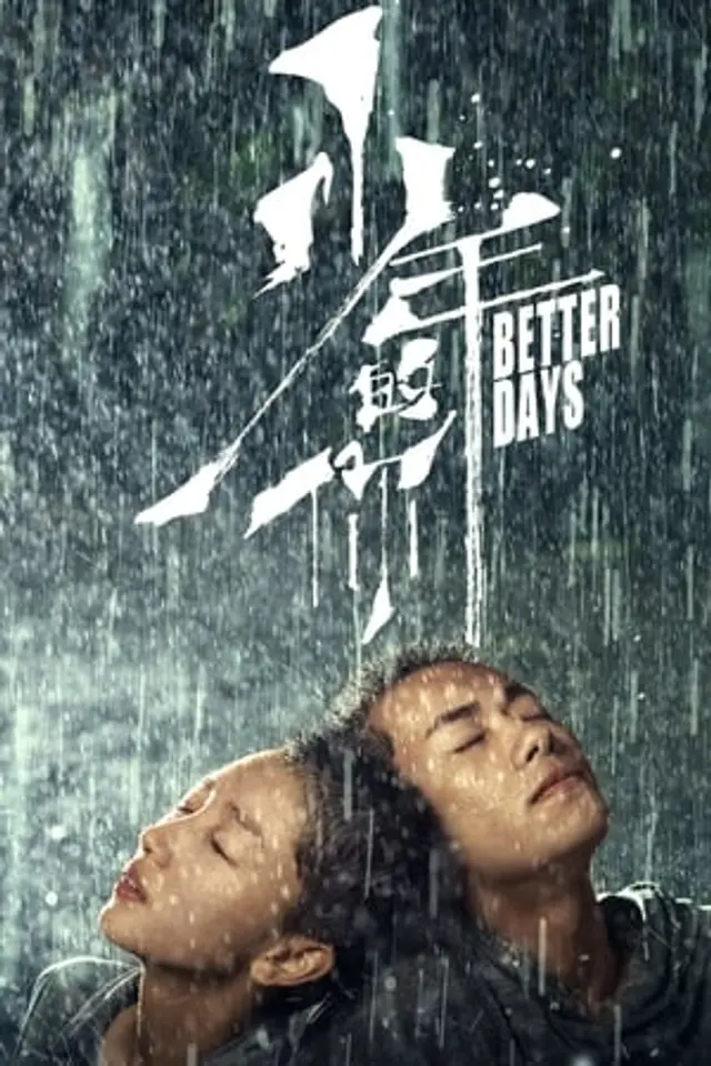 Better Days (2019) Subtitle Indonesia