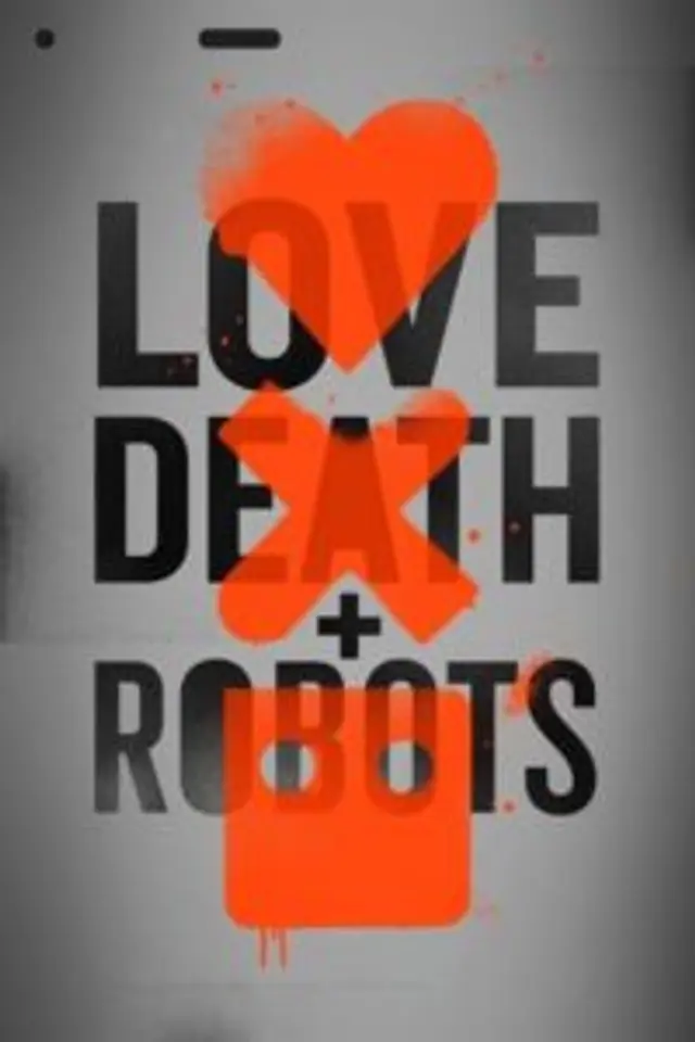 Love, Death & Robots (2019) Episode 1-18 End