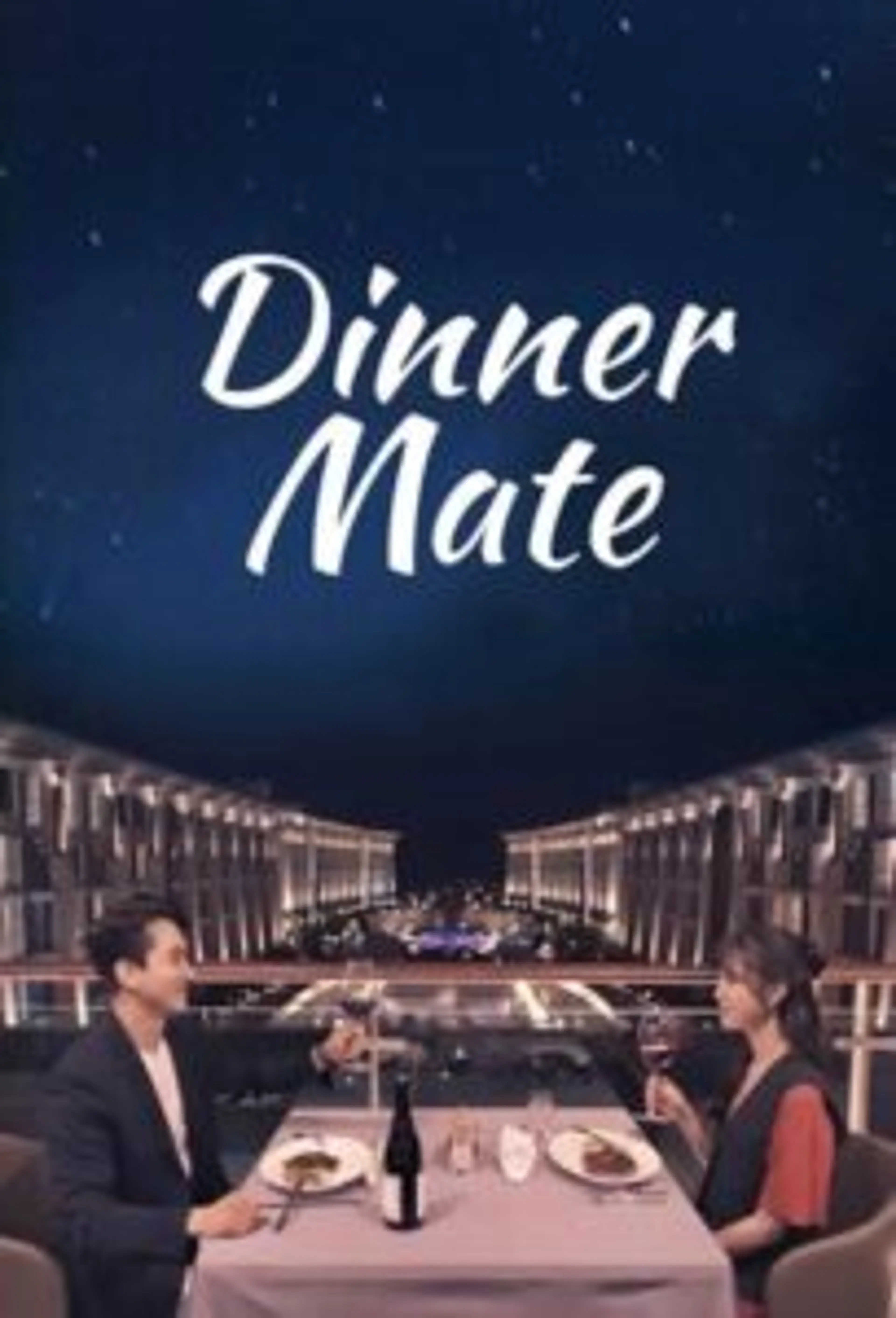 Dinner Mate (2020) Episode 01-32 End
