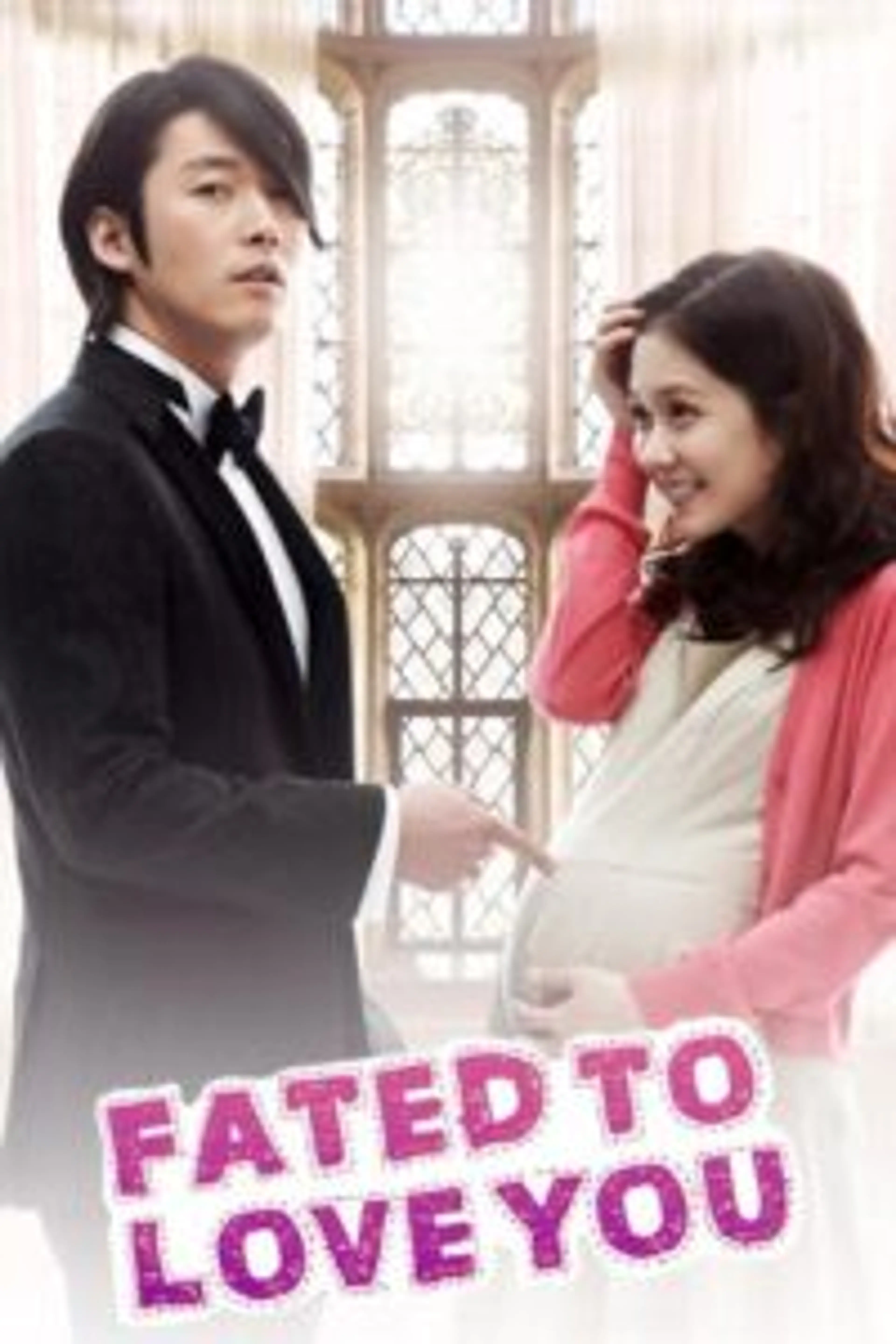 Fated to Love You (2014) Episode 1-20 End