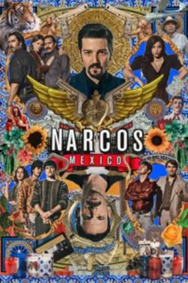 Narcos: Mexico Season 2 (2020) Episode 1-10 End
