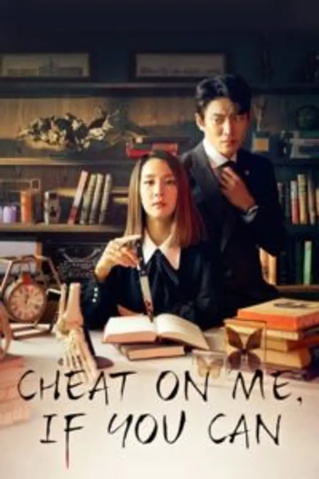 Cheat On Me, If You Can Episode 01-16 End
