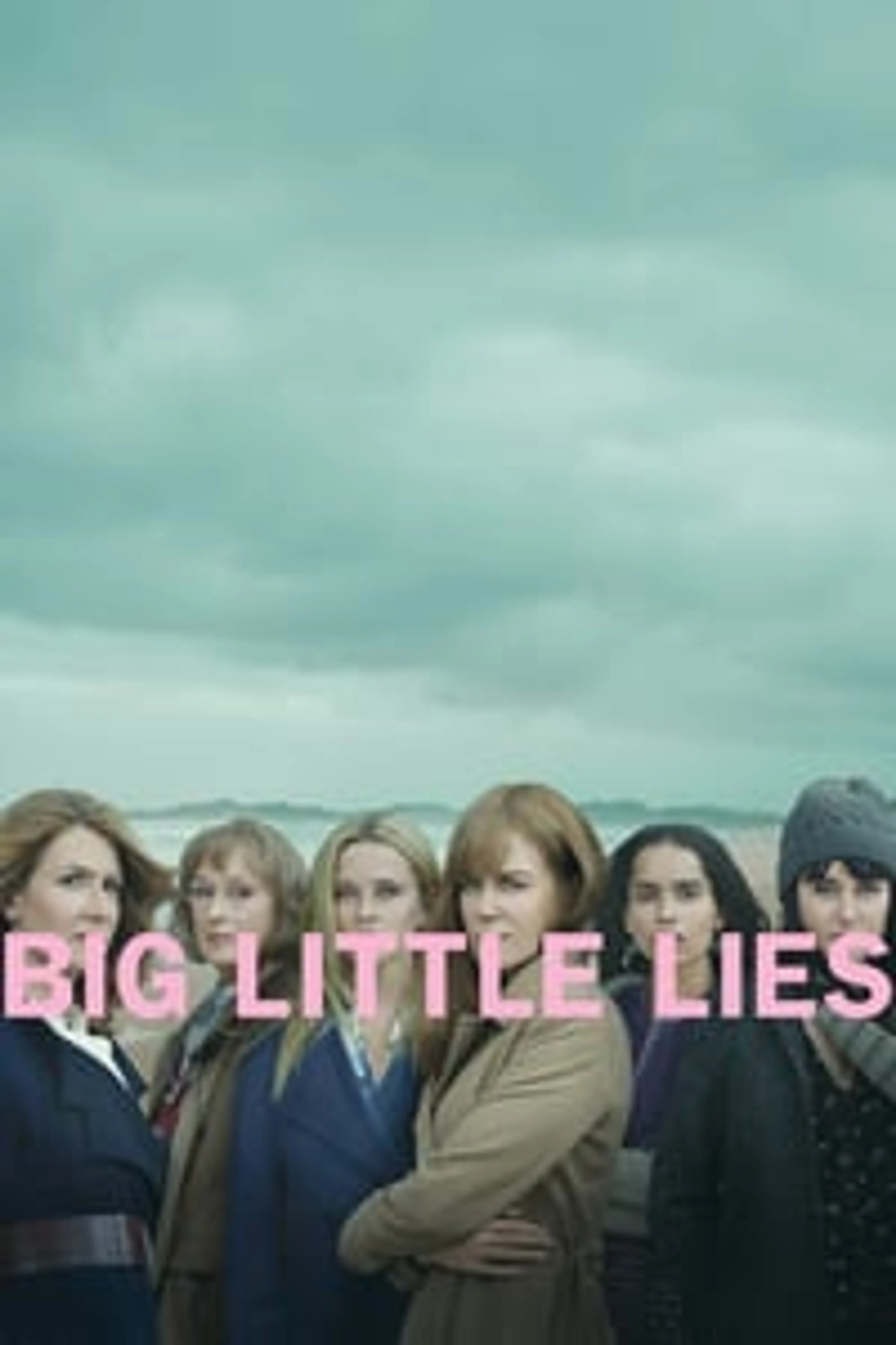 Big Little Lies Season 2 (2019) Episode 01-07 End