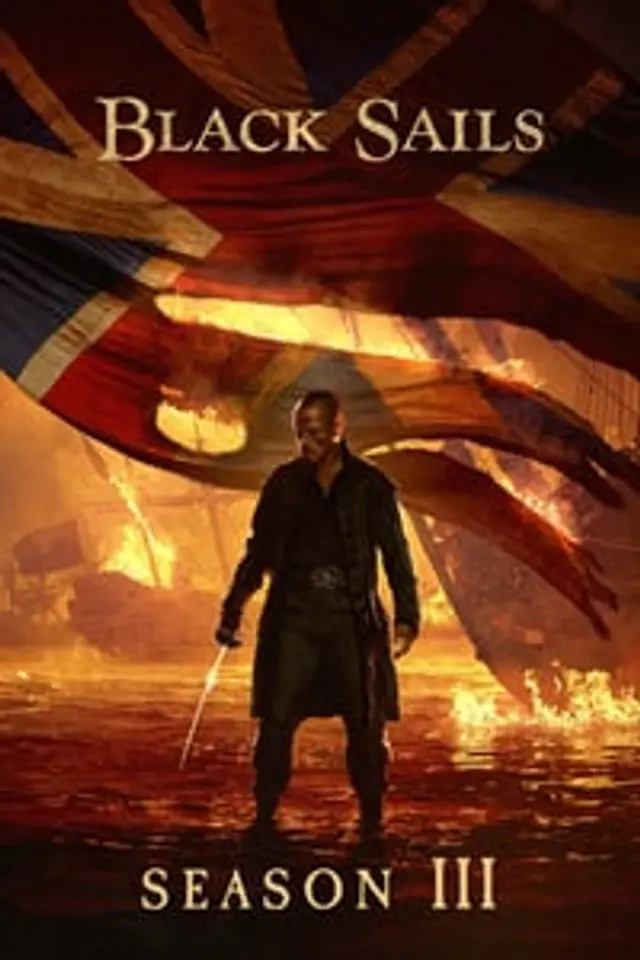 Black Sails Season 3 (2016) Episode 01-10 End