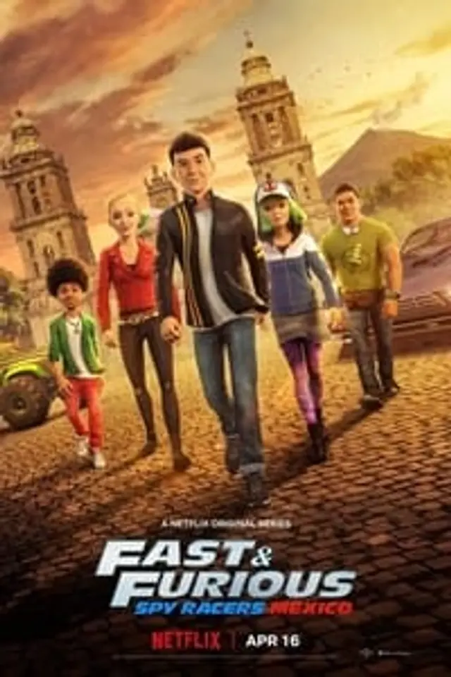 Fast & Furious Spy Racers Season 4 (2021) Episode 01-08 End