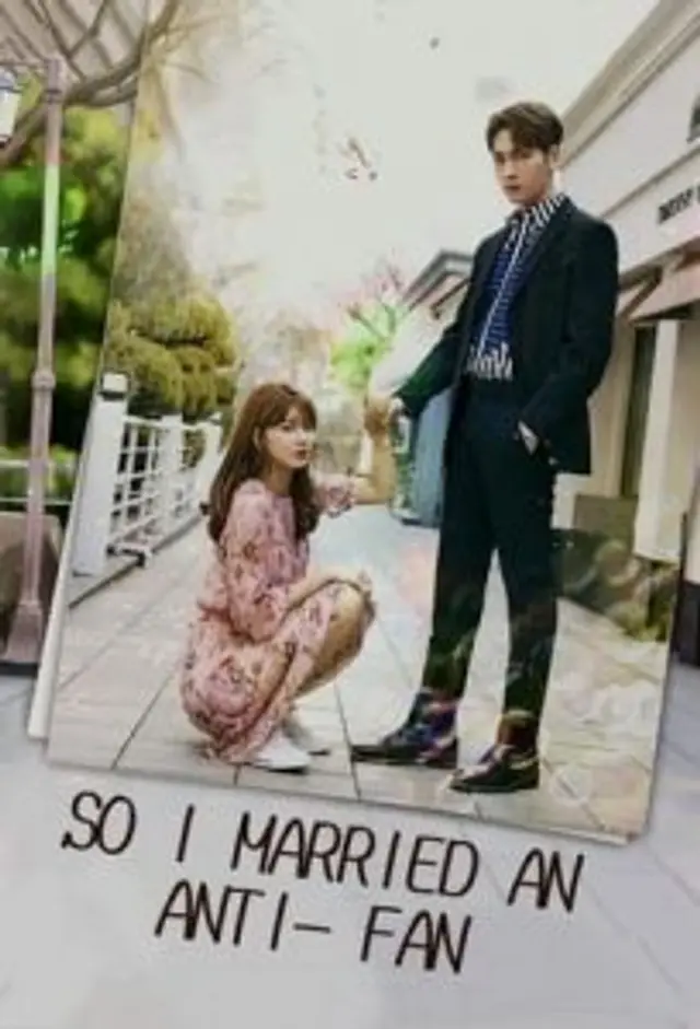 So I Married An Anti-Fan (2021) Episode 01-16 End