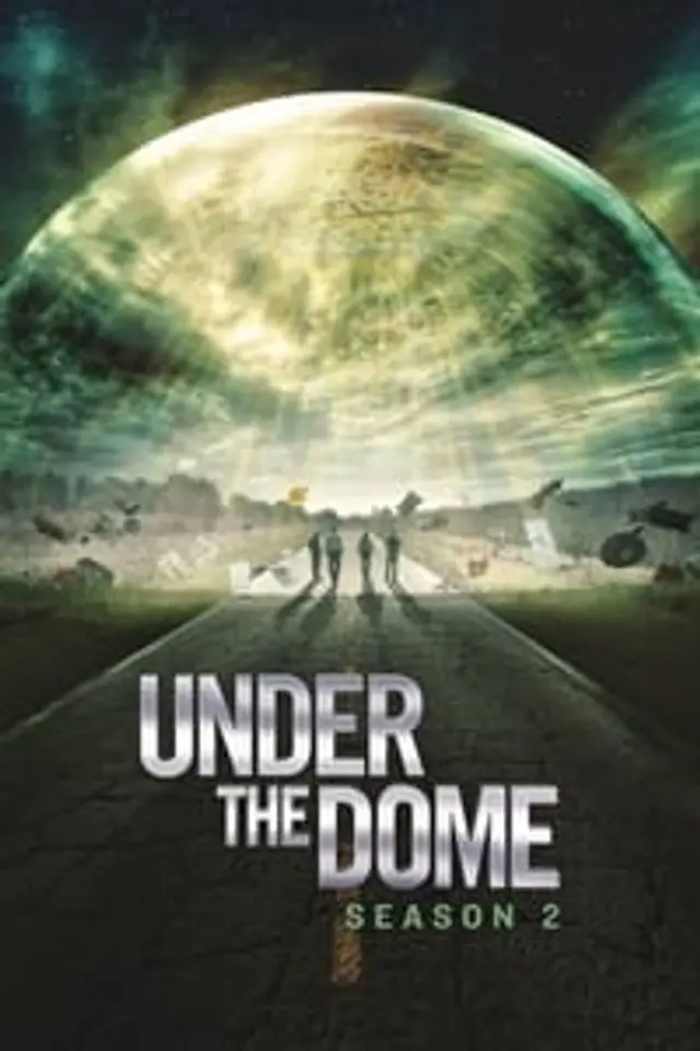 Under the Dome Season 2 (2014) Episode 01-13 End
