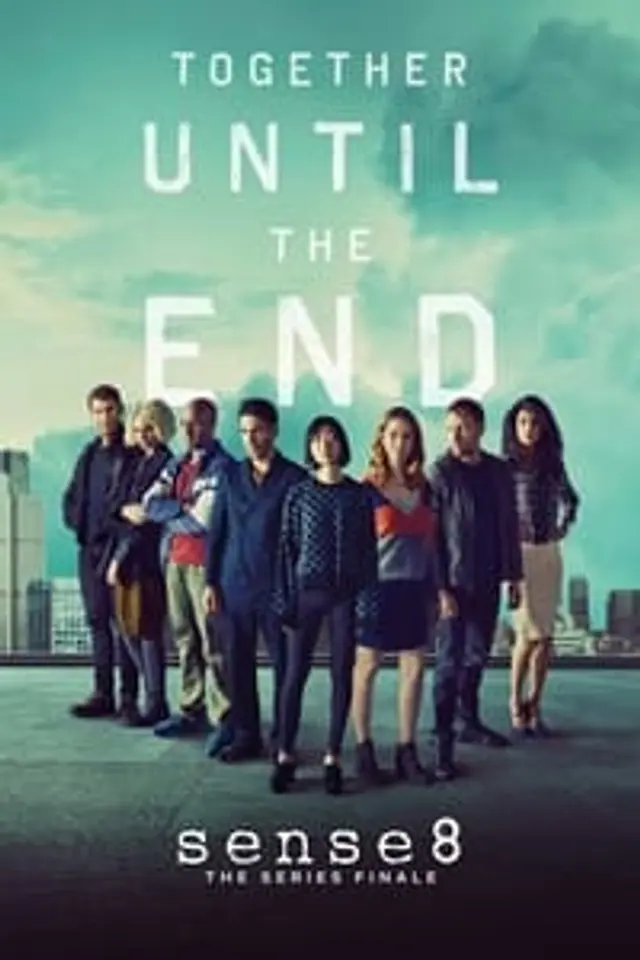 Sense8 Season 2 (2016) Episode 01-12 End