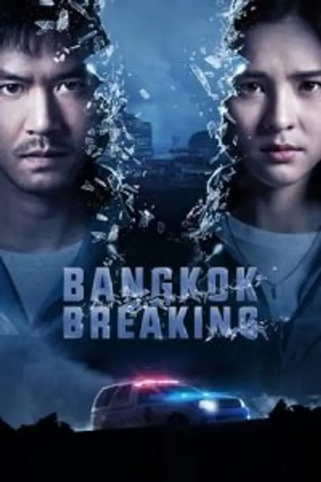 Bangkok Breaking (2021) Episode 01-06 End