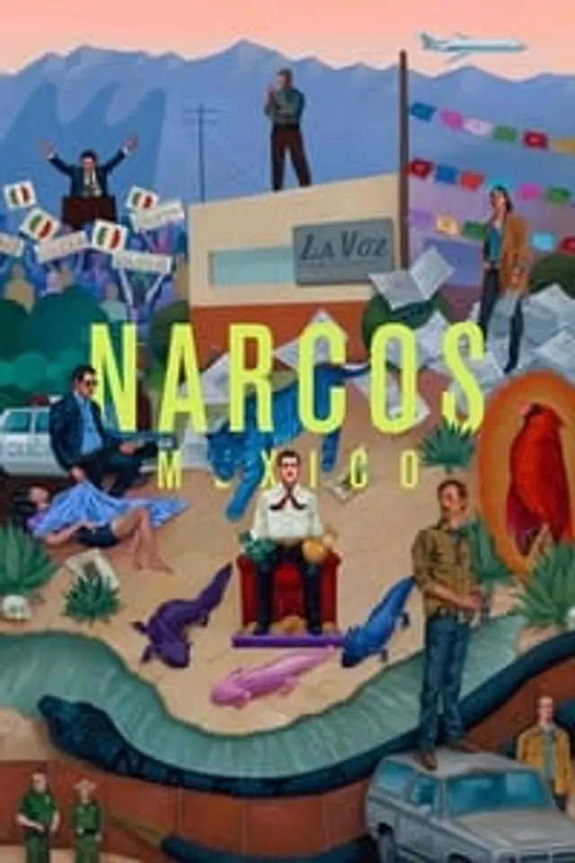 Narcos: Mexico Season 3 (2021) Episode 1-10 End
