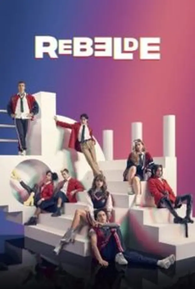 Rebelde (2022) Episode 01-08 End