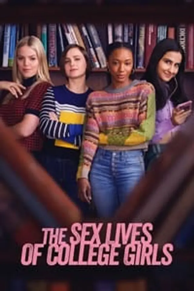 The Sex Lives of College Girls (2021) Episode 01-10 End