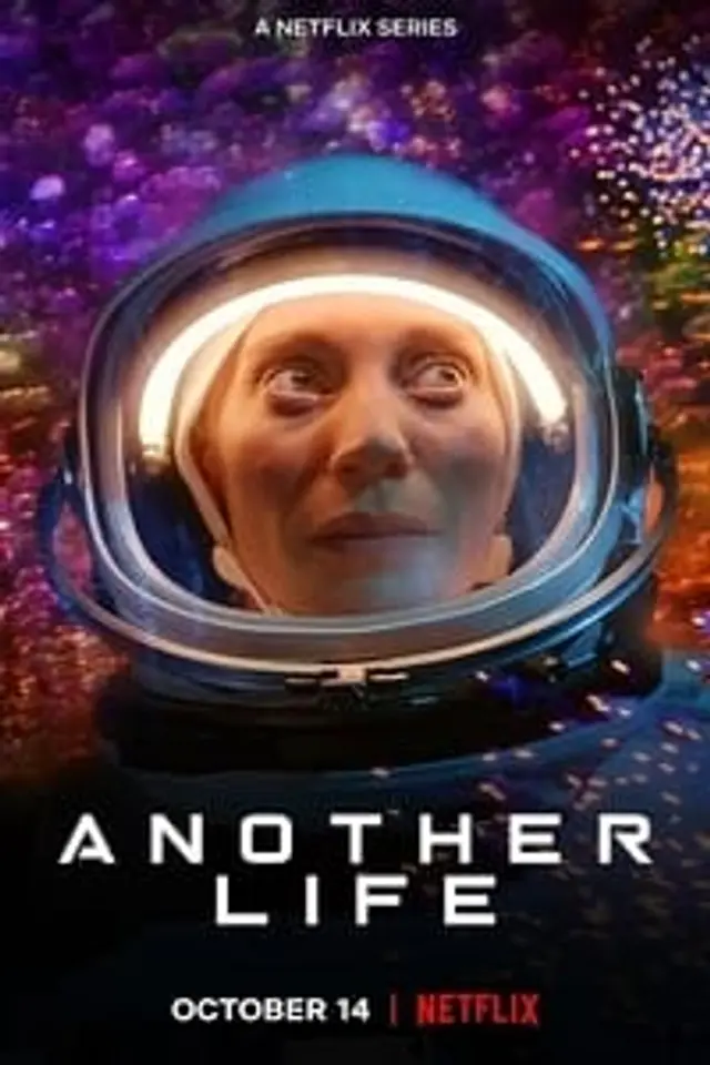 Another Life Season 2 (2021) Episode 01-10 End