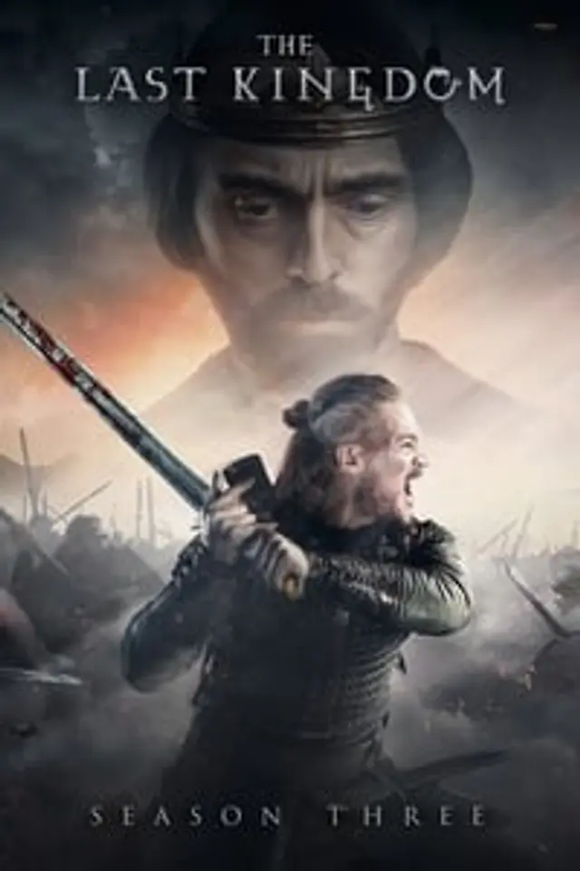 The Last Kingdom Season 3 (2018) Episode 01-10 End