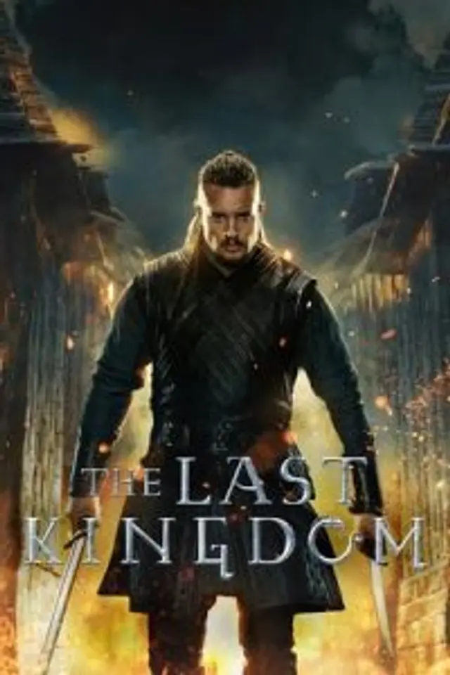 The Last Kingdom Season 5 (2022) Episode 01-10 End