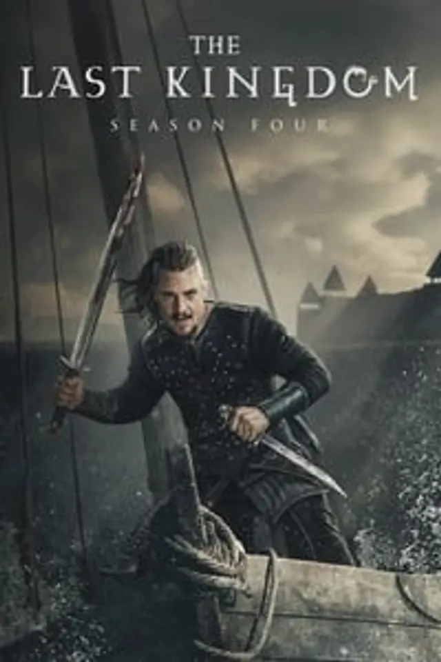 The Last Kingdom Season 4 (2020) Episode 01-10 End