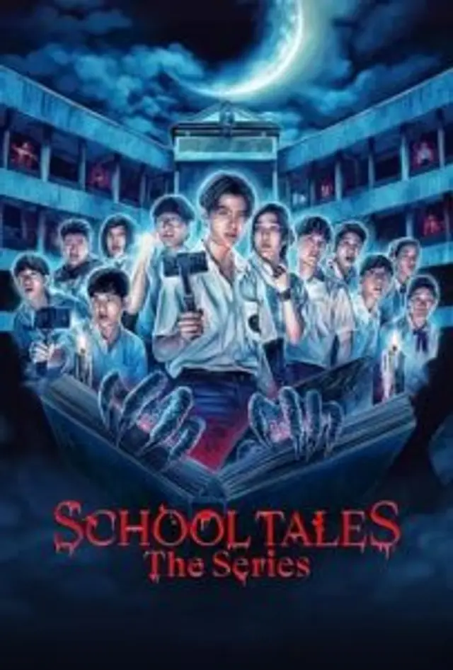 School Tales the Series (2022) Episode 01-08 End