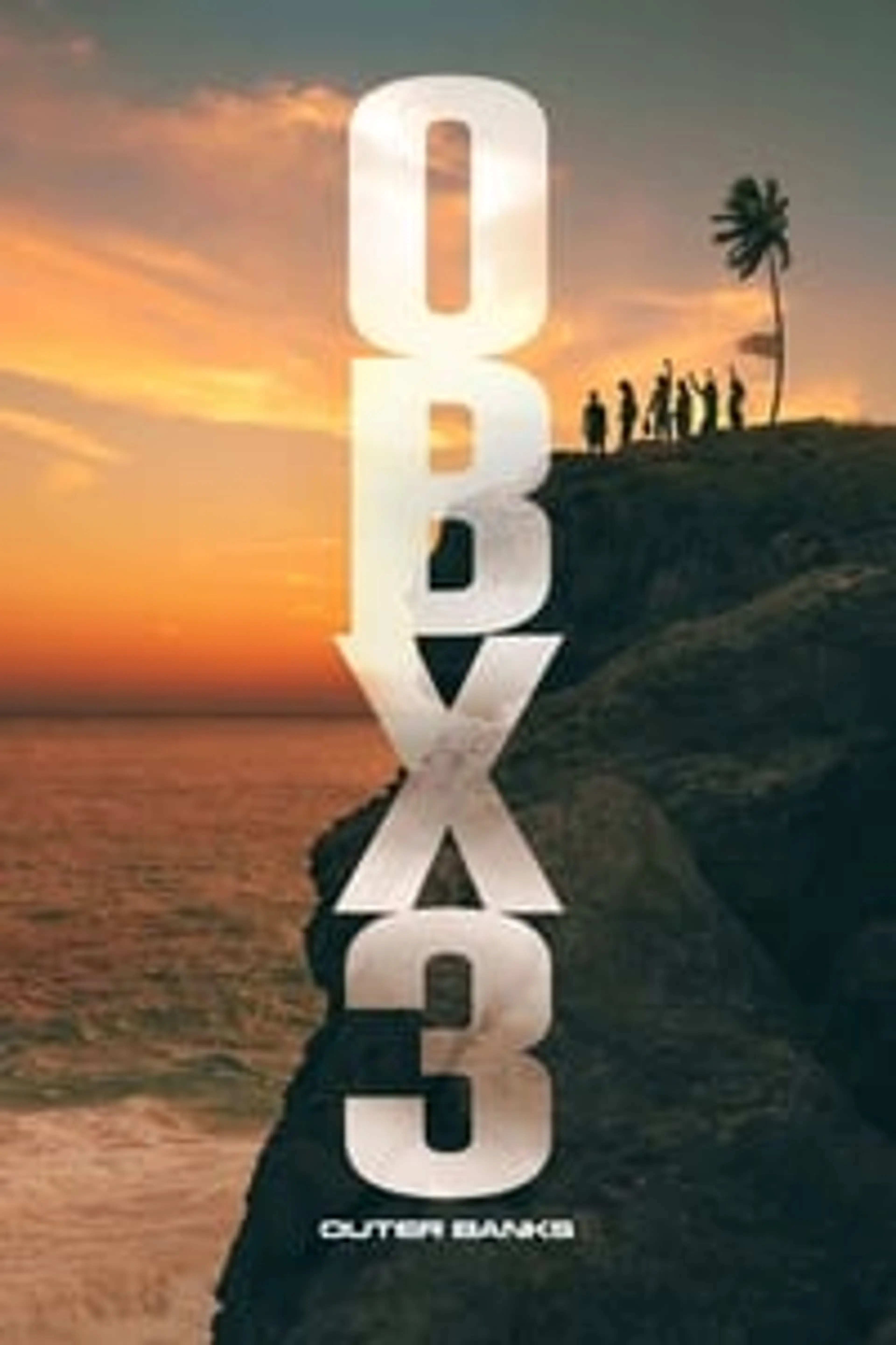 Outer Banks Season 3 (2023) Episode 01-10 End
